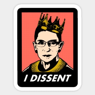 I dessent notorious rbg Sticker